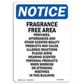 Signmission Safety Sign, OSHA Notice, 5" Height, Fragrance Free Area Perfumes Sign, Portrait, 10PK OS-NS-D-35-V-12905-10PK